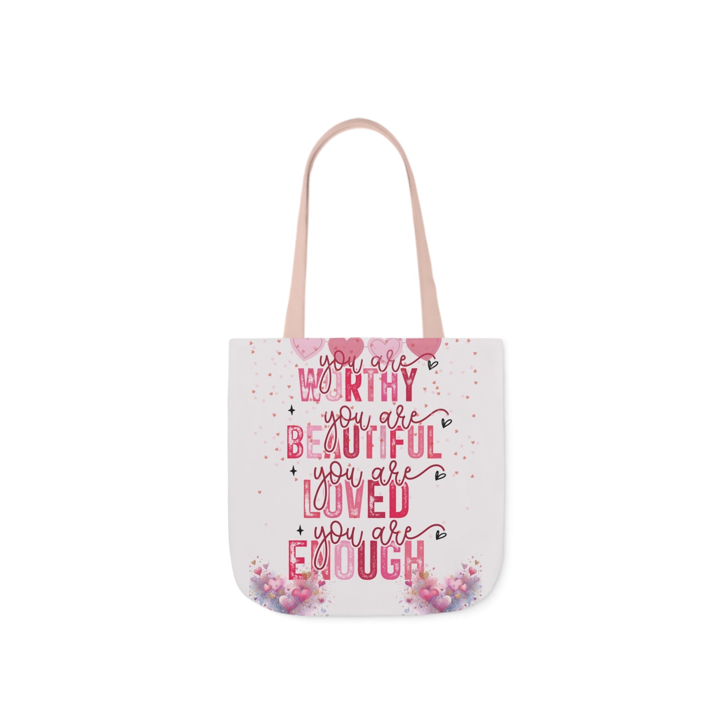 You Are Worthy Self Love Canvas Tote Bag, 3-Color Straps available
