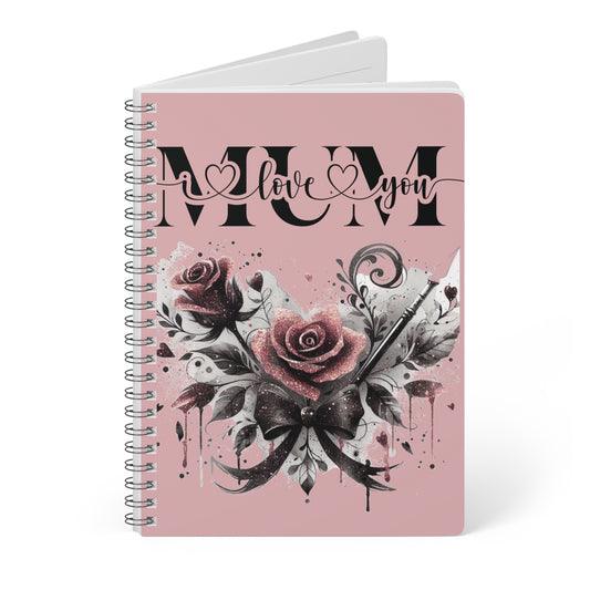 I Love You Mum Wirobound Softcover A5 Notebook/Journal