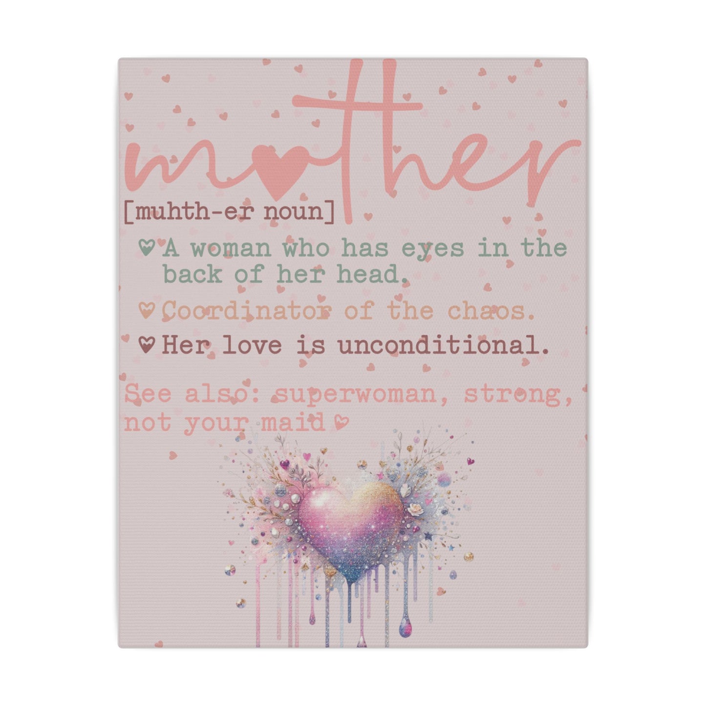 Mother Meaning Pastel Matte 10"x8" 0.75" Canvas