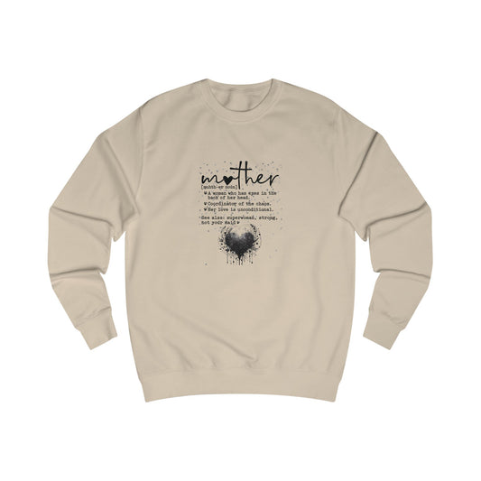 Mother Meaning Black Print Unisex Adult Sweatshirt