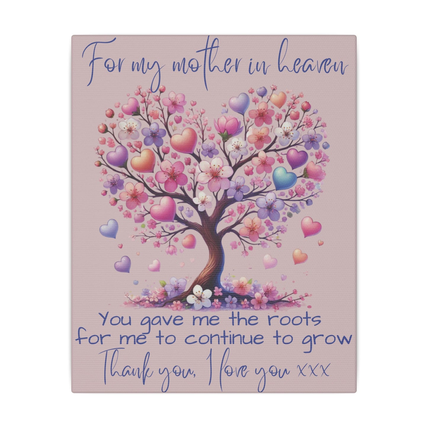 For My Mother in Heaven Matte 10"x8" 0.75" Canvas