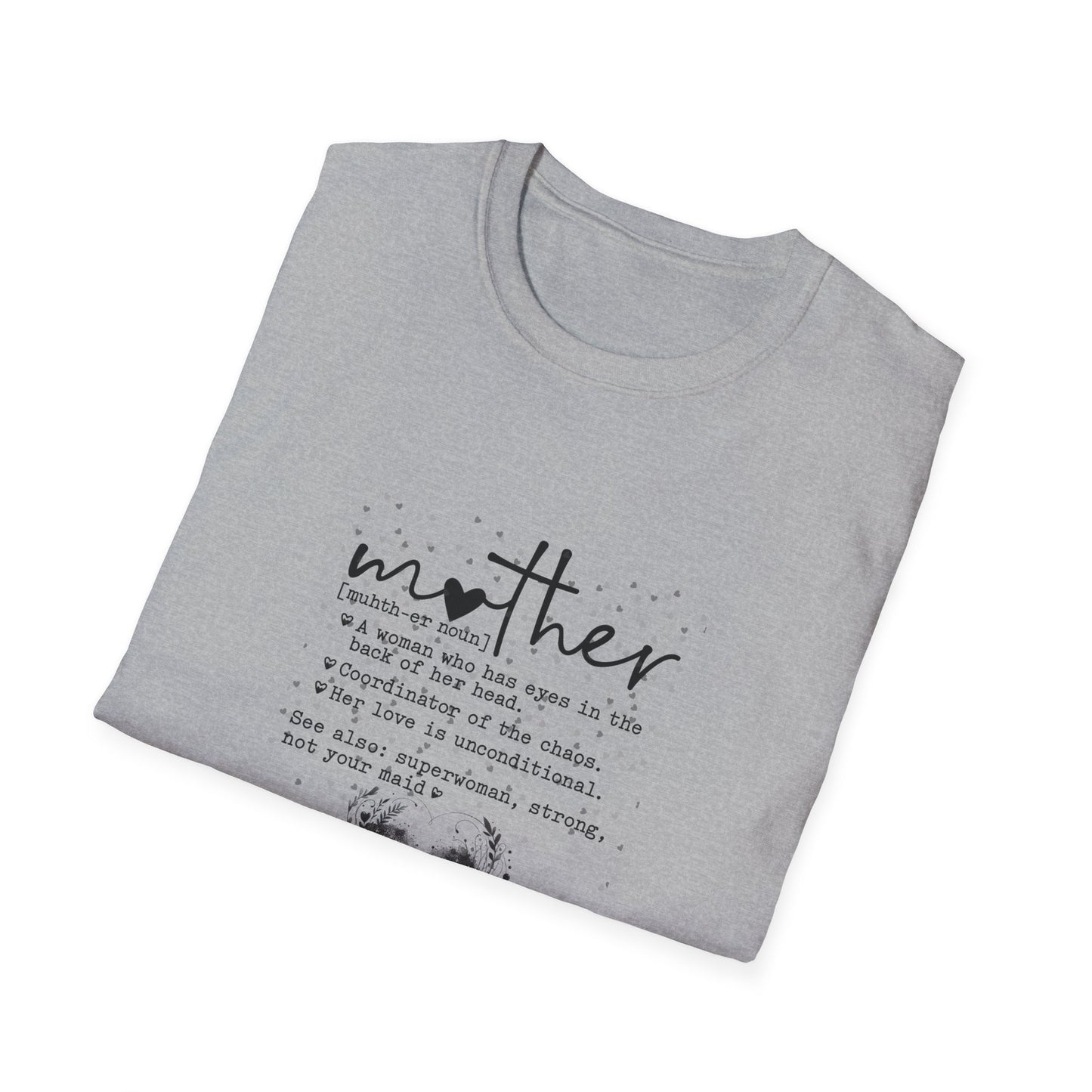 Mother Meaning Black Print Unisex Softstyle Adult T-Shirt