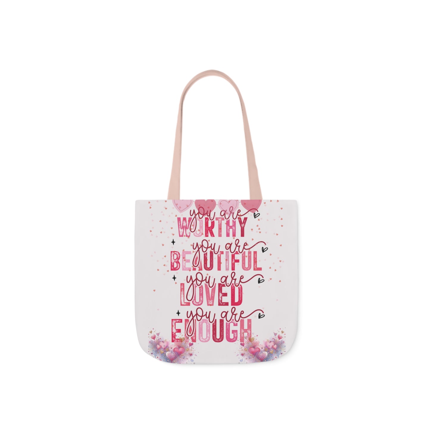 You Are Worthy Self Love Canvas Tote Bag, 3-Color Straps available