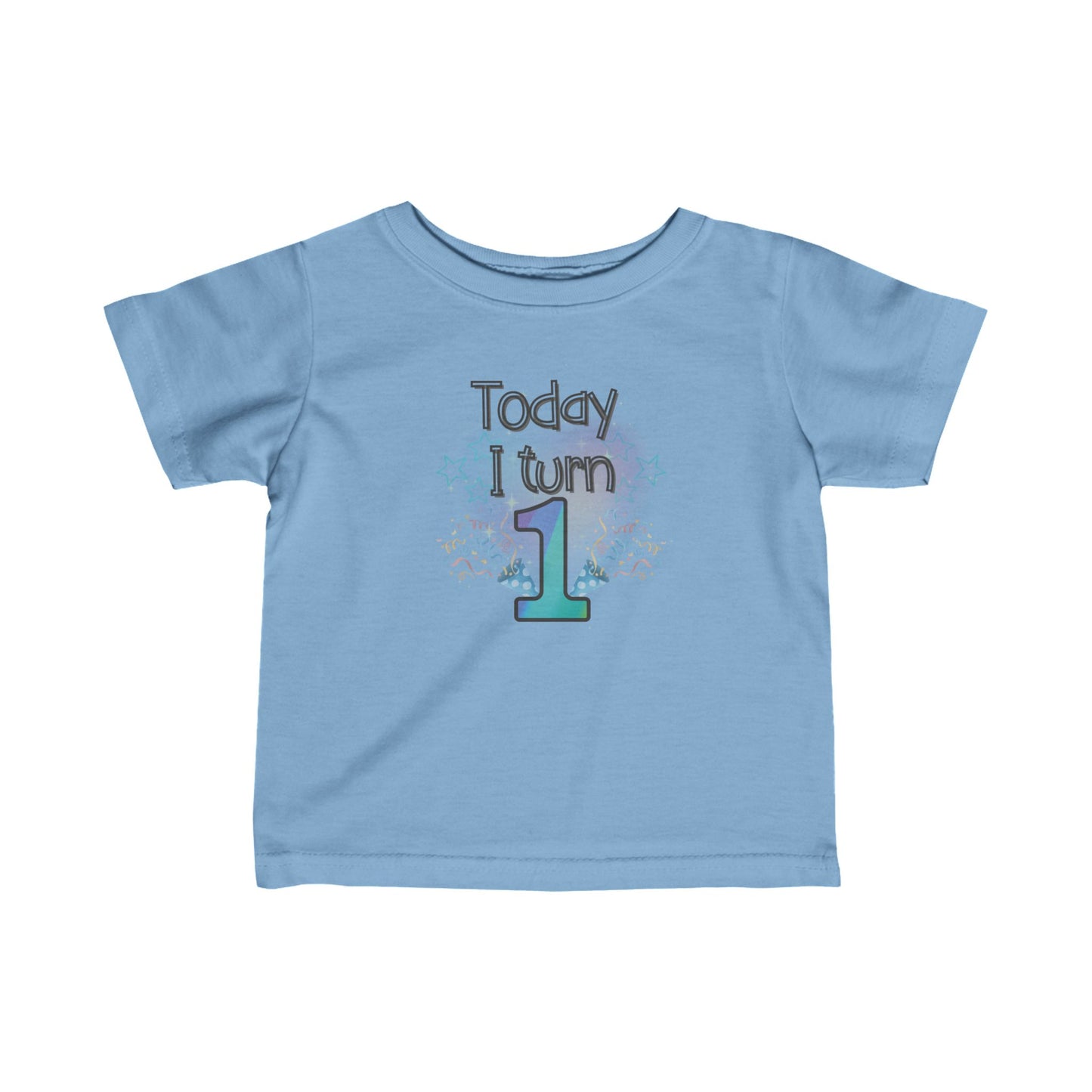 Today I Turn 1 Infant Fine Jersey T-Shirt