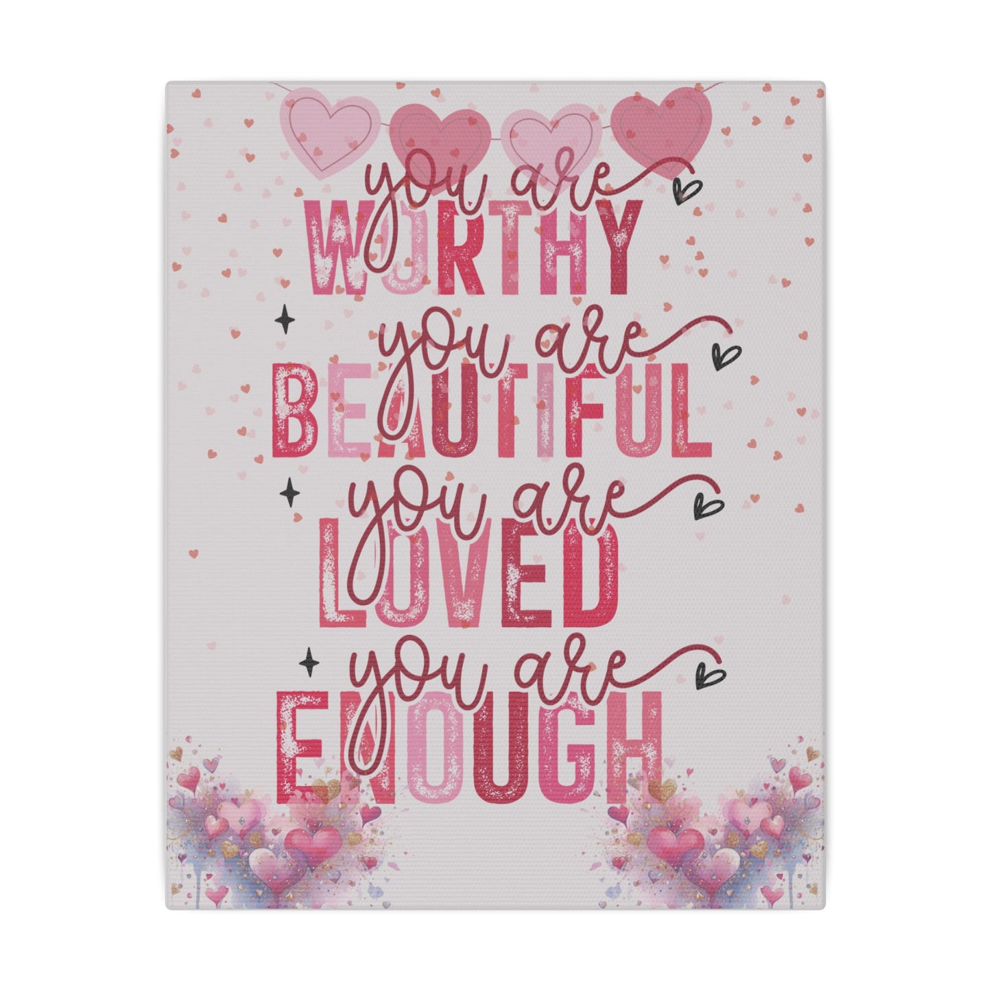You Are Worthy Self Love Matte Eco-friendly Canvas, 10"x8" 0.75"