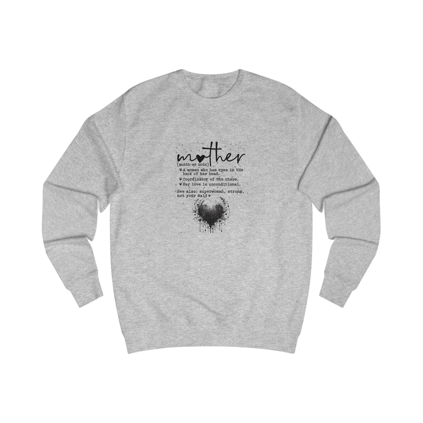 Mother Meaning Black Print Unisex Adult Sweatshirt