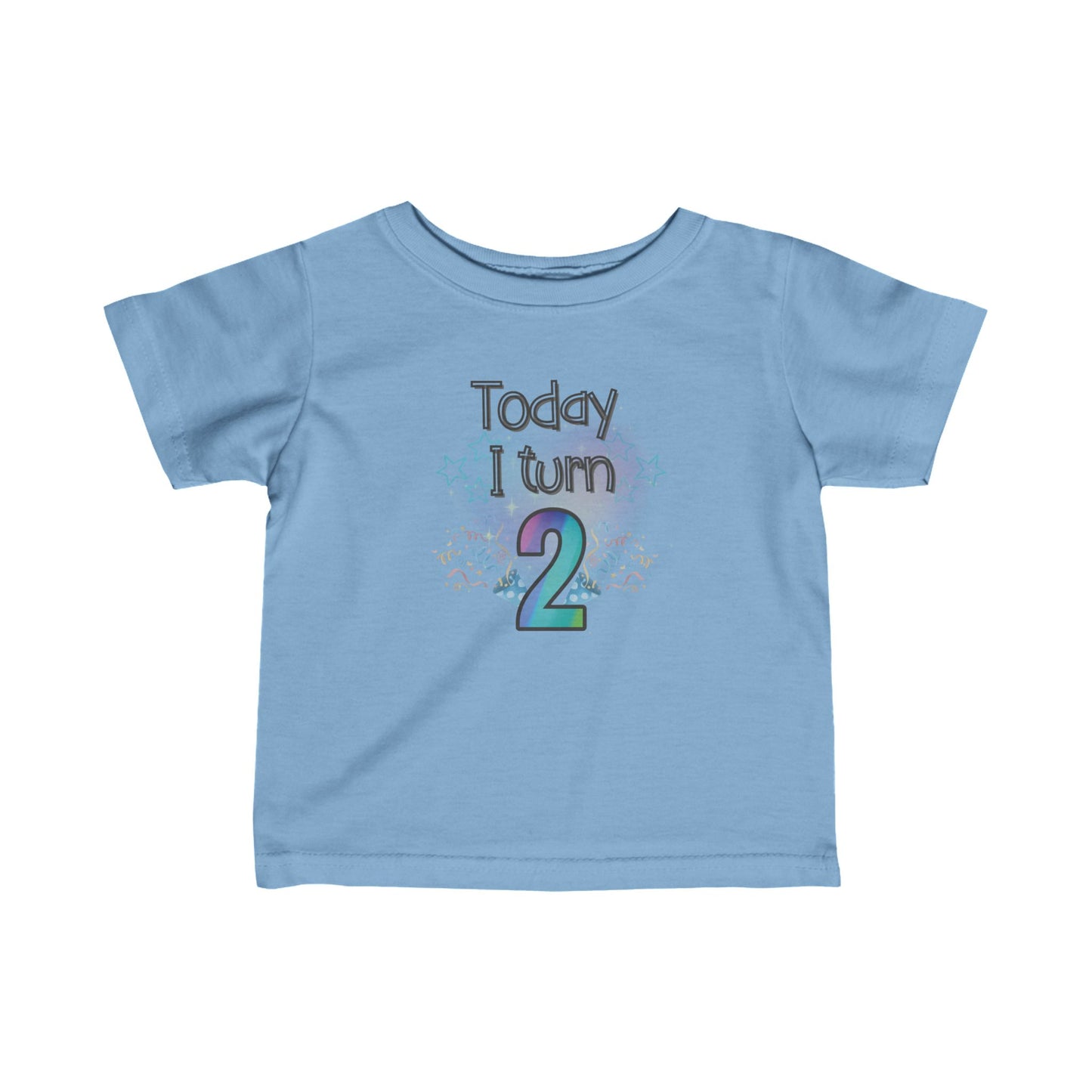 Today I Turn 2 Birthday Infant Fine Jersey Tee