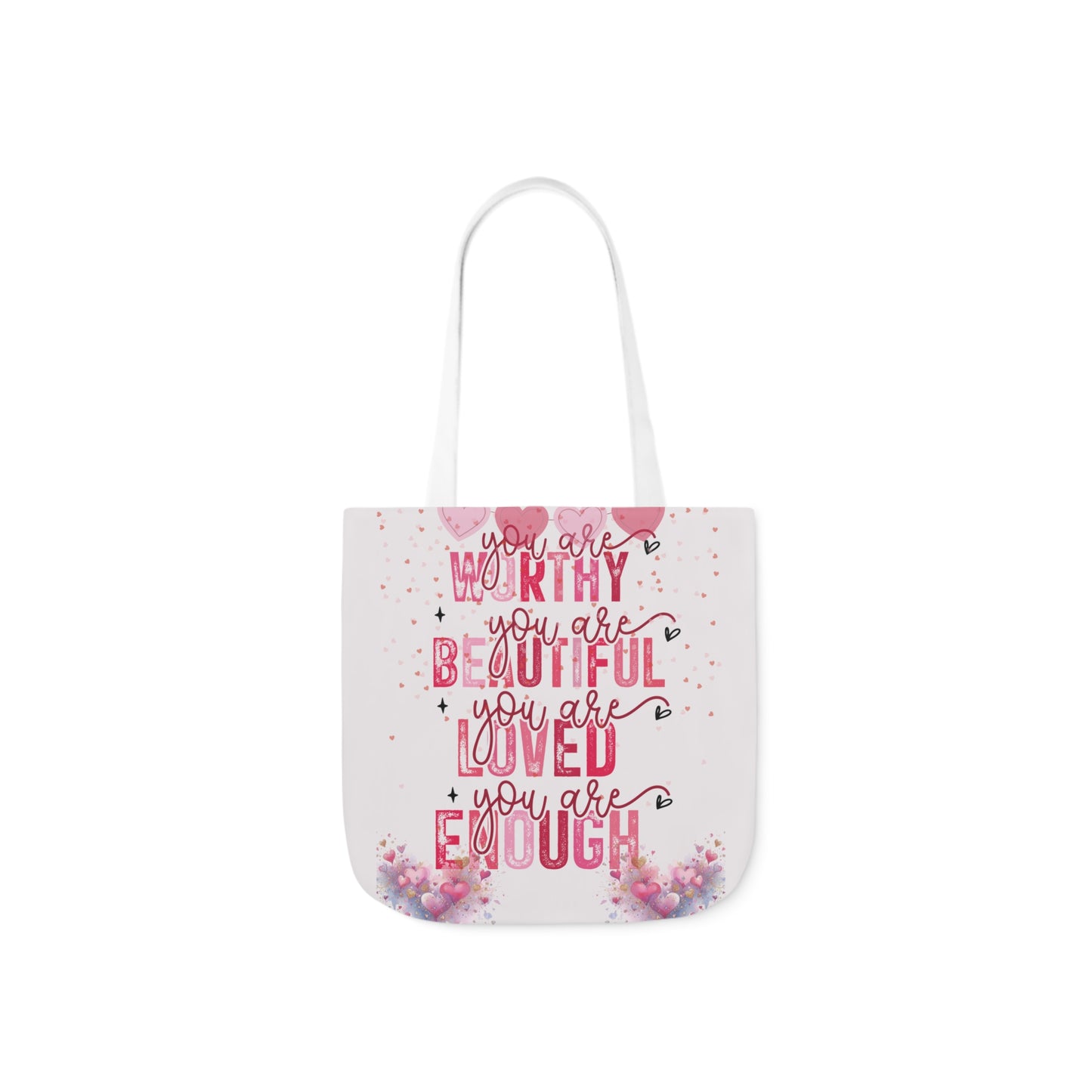 You Are Worthy Self Love Canvas Tote Bag, 3-Color Straps available