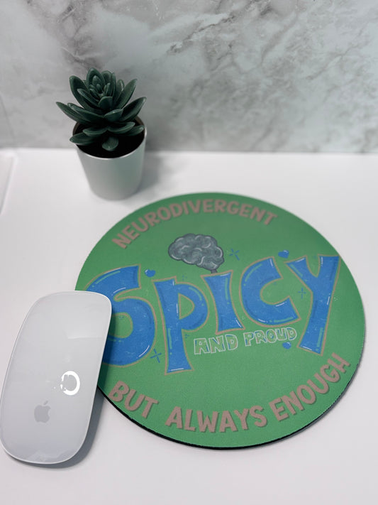 Neuro Spicy Inspired Mouse Pad