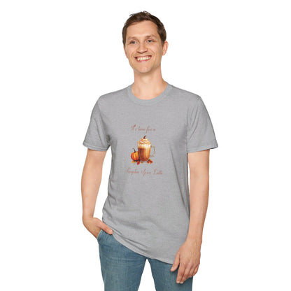 It's time for a Pumpkin Spice Latte Unisex Softstyle T-Shirt