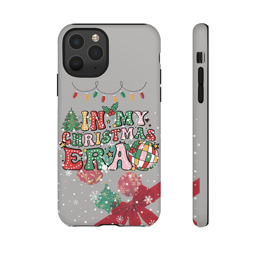 In My Christmas Era Tough Mobile Phone Case