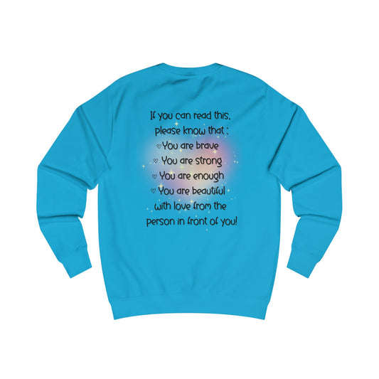 Be Kind If You Can Read This Unisex Sweatshirt